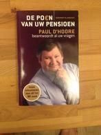 De poen van uw Pensioen - Paul d'Hoore, Livres, Économie, Management & Marketing, Enlèvement ou Envoi