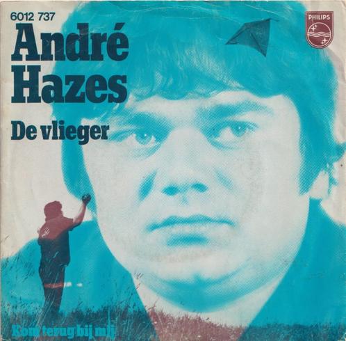 André Hazes – De vlieger / Kom terug bij mij  – Single, Cd's en Dvd's, Vinyl Singles, Gebruikt, Single, Nederlandstalig, 7 inch