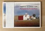 Bernard Plossu - Valencia in Colour, Live
