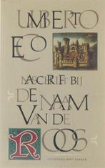 Te Koop Boek DE NAAM VAN DE ROOS Umberto Eco, Boeken, Gelezen, Ophalen of Verzenden, Umberto Eco, Europa overig