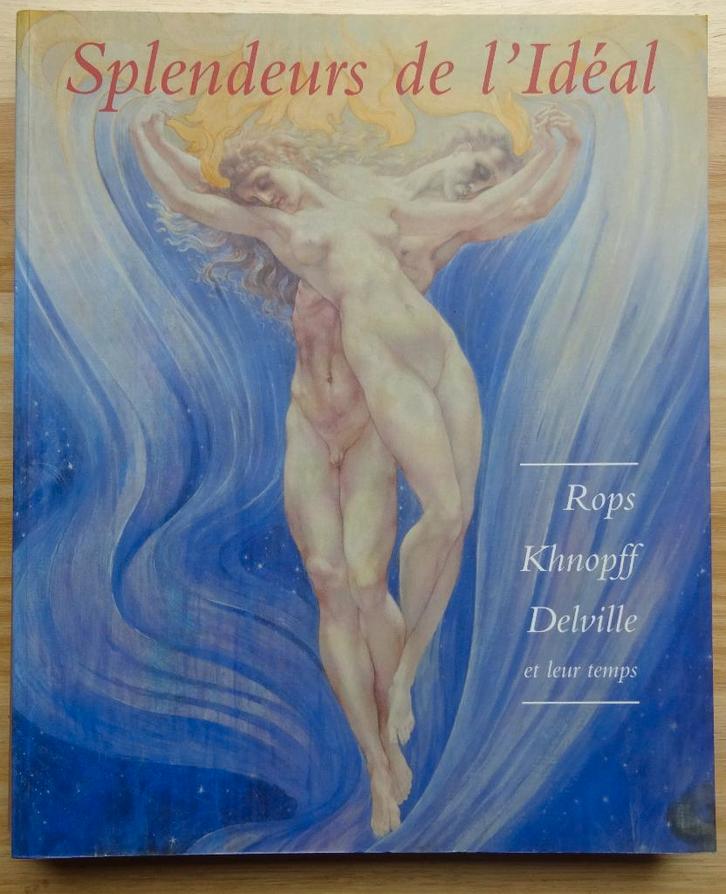 Rops, Khnopff, Delville et leur temps, 1997 MBA Liège, Livres, Art & Culture | Arts plastiques, Comme neuf, Peinture et dessin
