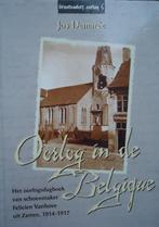 Oorlog in de Belgique. Het oorlogsdagboek van schoenmaker Fé, Boeken, Ophalen of Verzenden
