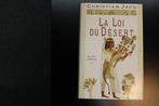 La Loi du Désert, Ophalen, Nieuw, Christian Jacq