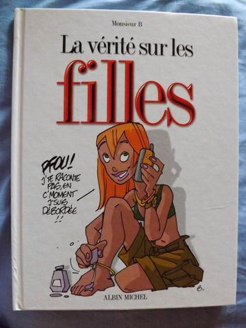 BD : La vérité sur les FILLES de Monsieur B beschikbaar voor biedingen