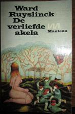 De verliefde Akela - Ward Ruyslinck, Ophalen, Gelezen, Ward Ruyslinck