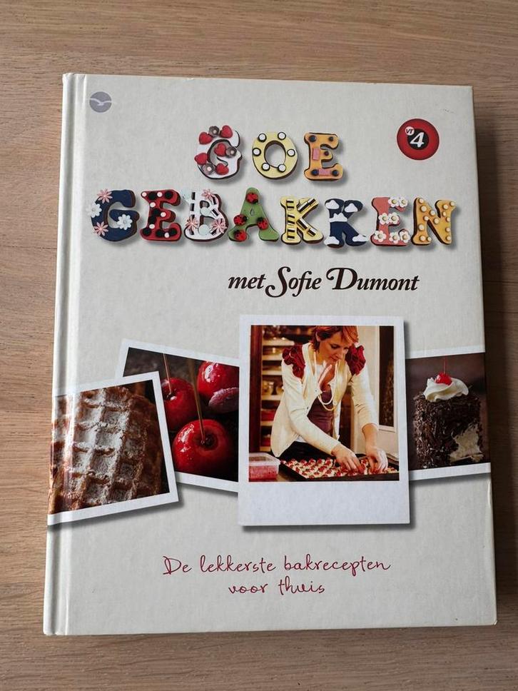 Sofie Dumont - Goe Gebakken, Boeken, Kookboeken, Ophalen