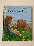 Bever en Pop, Marie de la Barre, Anne Holl, in nieuwe staat, Livres, Livres pour enfants | Jeunesse | Moins de 10 ans, Comme neuf