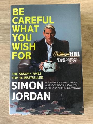 Simon jordan - Be Careful What You Wish For