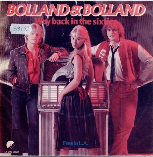 Vinyl, 7"   -   Bolland & Bolland – Way Back In The Sixties, Cd's en Dvd's, Vinyl | Overige Vinyl, Overige formaten, Ophalen of Verzenden
