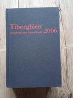 tiberghien handboek voor fiscaal recht 2006, Livres, Livres d'étude & Cours, Comme neuf, Enseignement supérieur professionnel