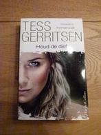 "Houd de dief" Tess Gerritsen, Ophalen of Verzenden, Gelezen, Tess Gerritsen