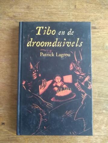 TIBO en de DROOMDUIVELS / Patrick Lagrou beschikbaar voor biedingen
