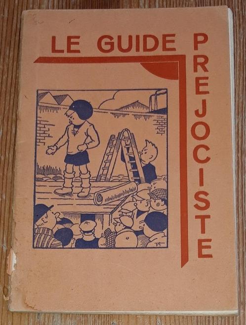 Le Guide Prejociste EO 1931 Gianolla Fred Mile et Bob Hergé, Collections, Personnages de BD, Utilisé, Livre ou Jeu, Autres personnages