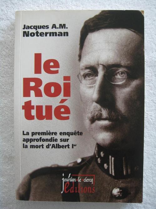 Marche-les-Dames – Albert Ier – Jacques Noterman - 2004, Boeken, Geschiedenis | Nationaal, Zo goed als nieuw, Ophalen of Verzenden