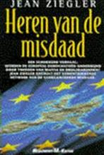 HEREN VAN DE MISDAAD - J. Ziegler; U. Muhlhoff, Ziegler; U. Muhlhoff, Enlèvement ou Envoi
