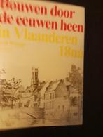 Bouwen door de eeuwen heen deel 18na Brugge Oudste Kern, Boeken, Kunst en Cultuur | Architectuur, Ophalen of Verzenden, Zo goed als nieuw