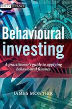 Behavioural Investing: A Practitioner's Guide to Applying Be, Utilisé, Enlèvement ou Envoi, Enseignement supérieur