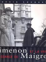 Francis Lacassin == Simenon et la vraie naissance de Maigret, Comme neuf, Enlèvement ou Envoi