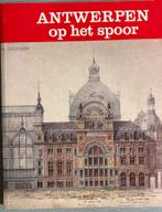 Antwerpen op het spoor, Ophalen of Verzenden, Zo goed als nieuw