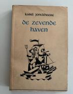 Karel Jonckheere, De zevende haven, 1942, Boeken, Ophalen of Verzenden, Gelezen