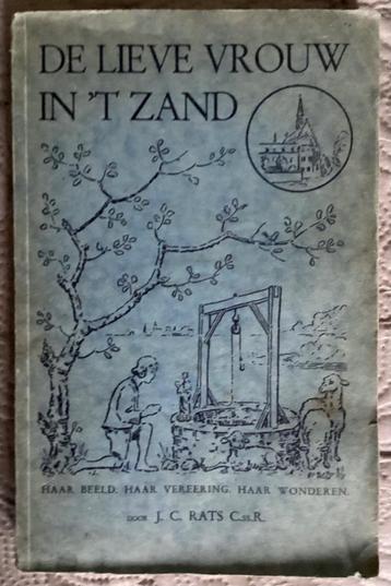 De Lieve Vrouw in ‘t Zand  + haar beeld indien gewenst. beschikbaar voor biedingen