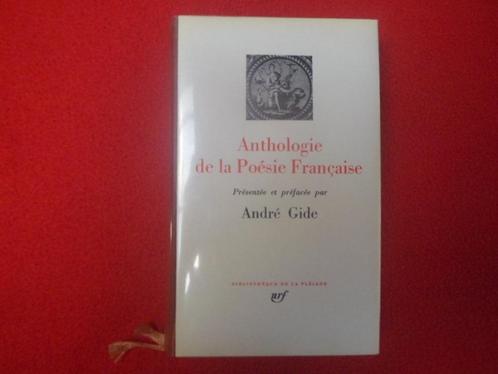 André Gide: Anthologie de la Poésie Française, Boeken, Literatuur, Zo goed als nieuw, Europa overig, Ophalen of Verzenden