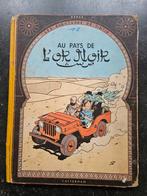 Tintin. Au pays de l'or noir. Eerste druk. Volledig., Livres, BD, Enlèvement ou Envoi