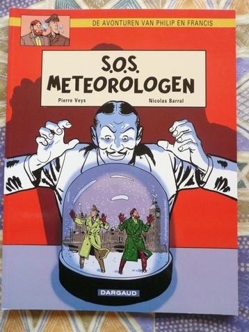 PHILIP EN FRANCIS N3 "S.O.S. METEOROLOGEN" ENIGE DRUK NIEUW