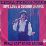 Luise Fernandez - Give love a second change, Cd's en Dvd's, Vinyl Singles, Verzenden, 7 inch, Single, Zo goed als nieuw