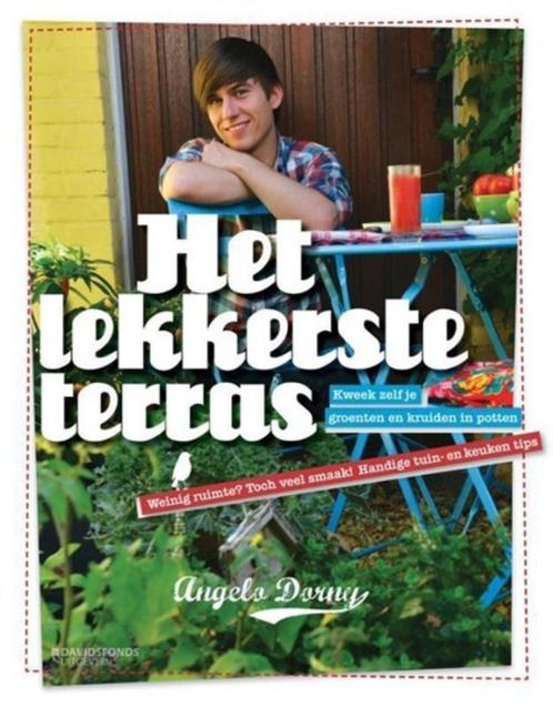 Het lekkerste terras - Angelo Dorny, Boeken, Wonen en Tuinieren, Nieuw, Moestuin, Ophalen of Verzenden