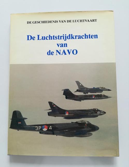 De luchtstrijdkrachten van de NAVO, Livres, Guerre & Militaire, Armée de l'air, Enlèvement ou Envoi