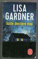 Lisa Gardner : Juste derrière moi, Enlèvement ou Envoi