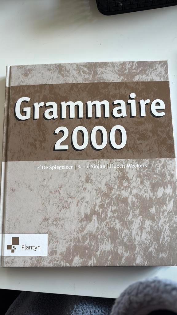 Hubert Weekers - Grammaire 2000, Boeken, Schoolboeken, Frans, Ophalen