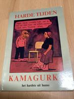 Harde tijden Kamagurka, Boeken, Eén stripboek, Ophalen of Verzenden, Zo goed als nieuw, Kamagurka