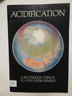 Acidification. A boundless threat to our environment, Ophalen of Verzenden, Zo goed als nieuw