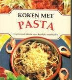 Koken met pasta inspirerende ideeën voor heerlijke maaltijde, Boeken, Ophalen of Verzenden, Zo goed als nieuw