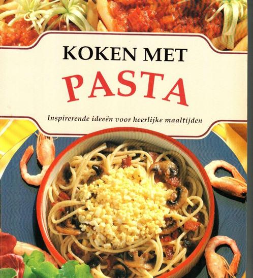 Koken met pasta inspirerende ideeën voor heerlijke maaltijde, Boeken, Kookboeken, Zo goed als nieuw, Ophalen of Verzenden