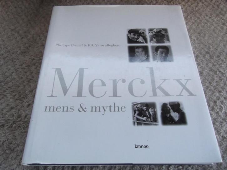 Merckx mens en mythe : Philippe Brunel, Rik Vanwalleghem, Boeken, Sportboeken, Ophalen of Verzenden