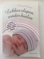 Elizabeth Pantley - Dormez bien sans pleurer, Enlèvement ou Envoi, Comme neuf, Elizabeth Pantley