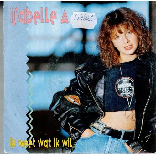 Vinyl, 7"   /   Isabelle A – Ik Weet Wat Ik Wil, CD & DVD, Vinyles | Autres Vinyles, Autres formats, Enlèvement ou Envoi