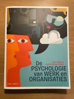 de psychologie van werk en organisaties - Bart Wille & Joeri, Boeken, Ophalen of Verzenden, Zo goed als nieuw, Overige onderwerpen