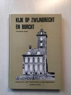 Kijk op Zwijndrecht en Burcht, Boeken, Werner Smet, Ophalen of Verzenden, 20e eeuw of later, Gelezen