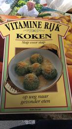 Vitamine rijk koken, Ophalen of Verzenden, Zo goed als nieuw