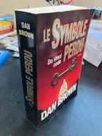 Le symbole perdu ( Dan Brown), Boeken, Romans, Ophalen of Verzenden, Zo goed als nieuw