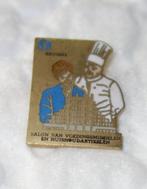 Pin Voedingssalon - Brussel., Ophalen of Verzenden, Zo goed als nieuw, Overige onderwerpen, Speldje of Pin