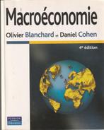 Macroéconomie Olivier Blanchard et Daniel Cohen, Comme neuf, Enlèvement ou Envoi, Olivier Blanchard/Daniel, Économie et Marketing
