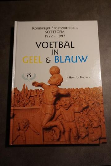 livre football en jaune et bleu Zottegem 1922 - 1997