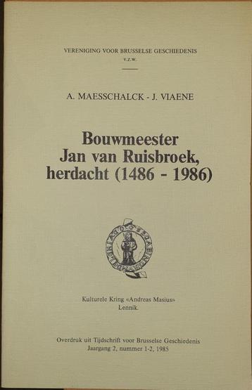 Bouwmeester Jan van Ruisbroek, herdacht (1486-1986) disponible aux enchères