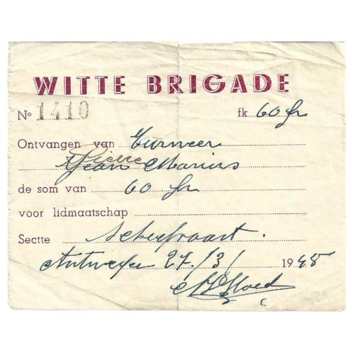 Witte brigade - lidgeld, Verzamelen, Militaria | Tweede Wereldoorlog, Overige soorten, Overige typen, Ophalen of Verzenden