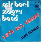 Vinyl, 7"   /   The Michael Zager Band – Let's All Chant / L, Overige formaten, Ophalen of Verzenden